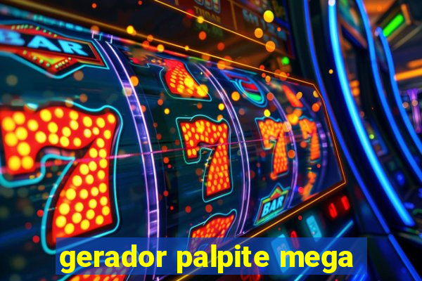 gerador palpite mega-sena hoje